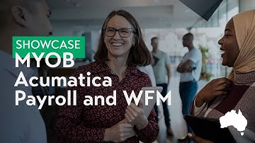 MYOB Acumatica Payroll and Workforce Management Showcase - Australia Payroll