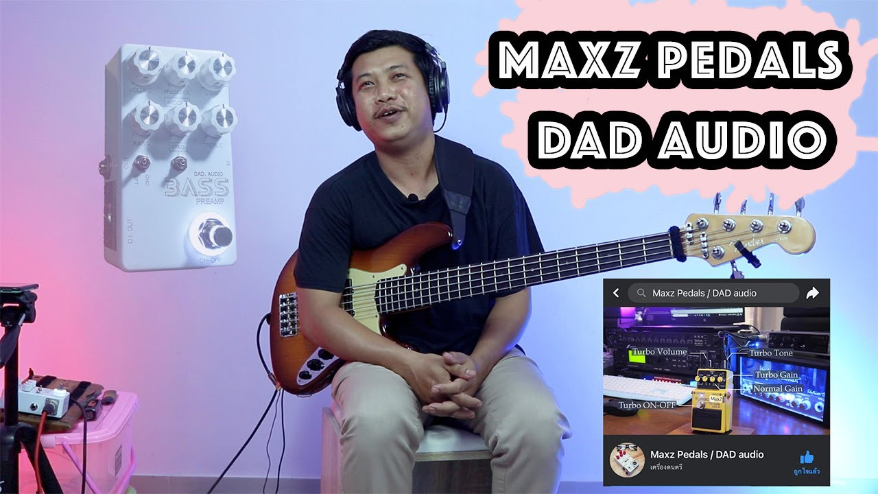 Bass Preamp By Maxz Pedals / DAD audio YouTube