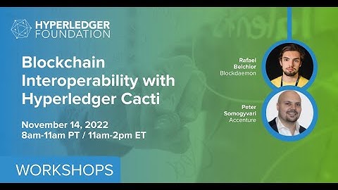Blockchain Interoperability with Hyperledger Cacti workshop