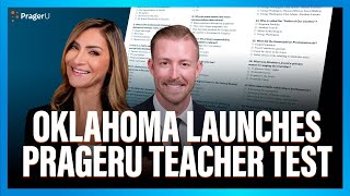 Oklahoma Launches PragerU Teacher Test | PragerU