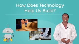 How Does Technology Help Us Build? – Tools and Construction Machines for Kids
