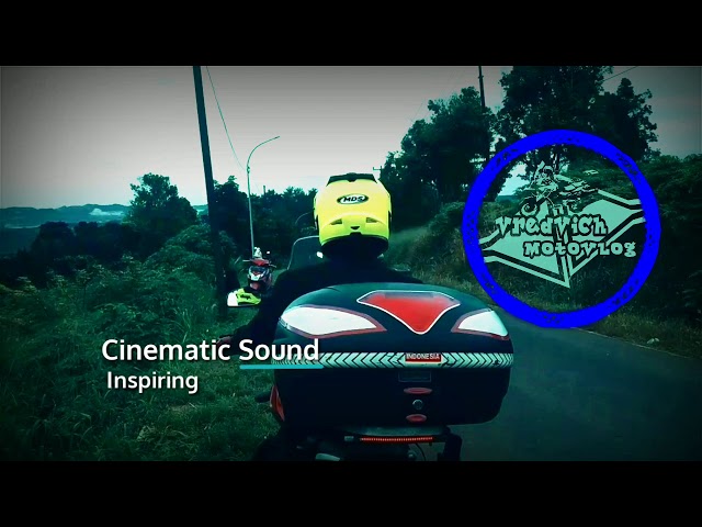 Cinematic sound - Inspiring | Backsound keren Buat Motovlog class=