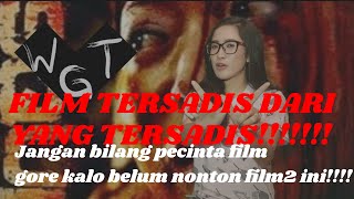 5 FILM TERSADIS DI DUNIA YANG PERNAH ADA! PECINTA FILM THRILLER WAJIB NONTON!!