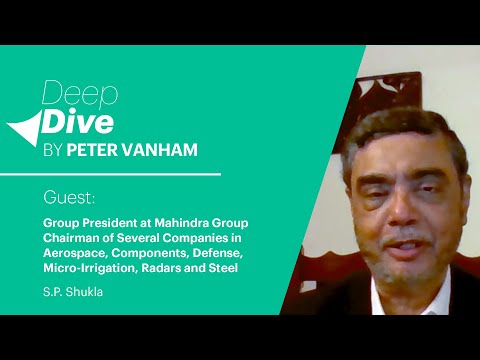 Deep Dive with S.P. Shukla, Group President at the Mahindra Group