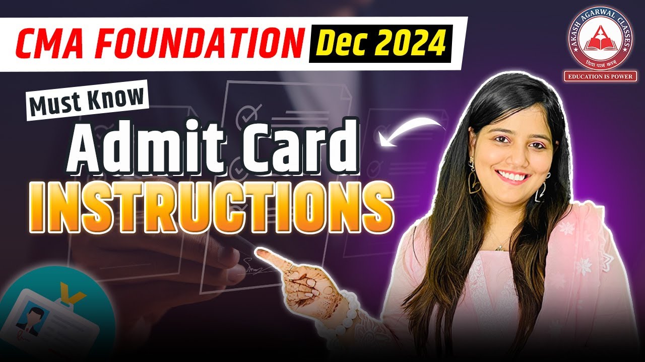 Don't Miss This ADMIT CARD Instructions for CMA Foundation Dec 2024 ...