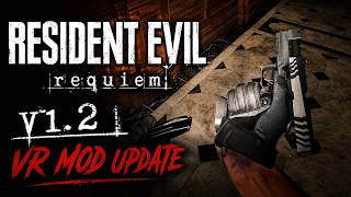 Resident Evil 9 Vr Mod V1.2 Is Huge - Manual Reloads, Hmd Movement More