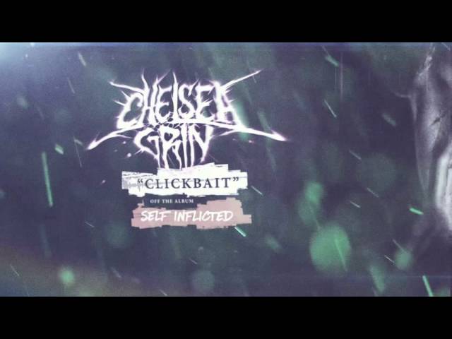 Mira Chelsea Grin - Clickbait en YouTube Mira Chelsea Grin - Clickbait en YouTube