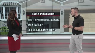 Homewi$e: What to know about early possession