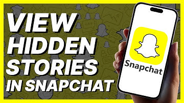 How To View Hidden Stories In Snapchat (2024)