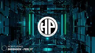 Digishock - Feel It [HQ Edit]
