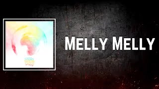 Melly Melly Lyrics - Juls