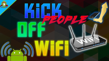 Kick/Disconnect People Off Your WIFI Network Using Android Device [2016]