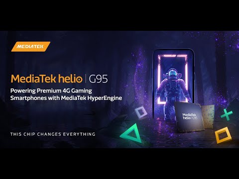 MediaTek Helio G95- Powering Premium 4G Gaming Smartphones with MediaTek HyperEngine