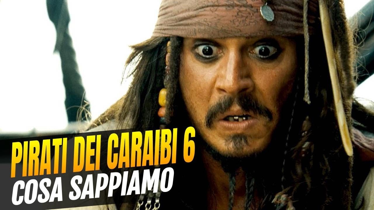 Pirati dei Caraibi 6 - Cosa sappiamo sul sequel con (o senza) Johnny Depp 