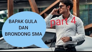 cerita gay ' BAPAK GULA '. part 4