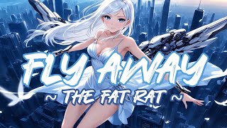 Fly Away - Nightcore (Lyrics)