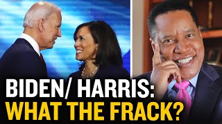 Biden/Harris Flip Flop On Fracking: 'To ban, Or Not To Ban?' | Larry Elder