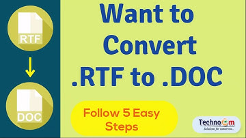 Want to Convert rtf to doc | rtf to word | Follow 6 Steps