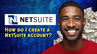 How do I create a NetSuite account