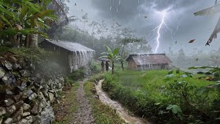 Mountain Village during Heavy rain thunderstorm|Rain sounds for sleeping