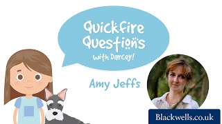 Quickfire Questions with Darcey (age 9¾)! Storyland by Amy Jeffs | Blackwells.co.uk