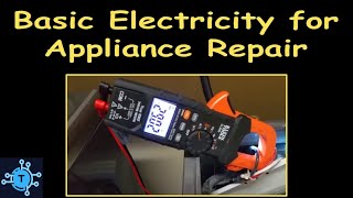#24 - Basic Electricity for Appliance Repair