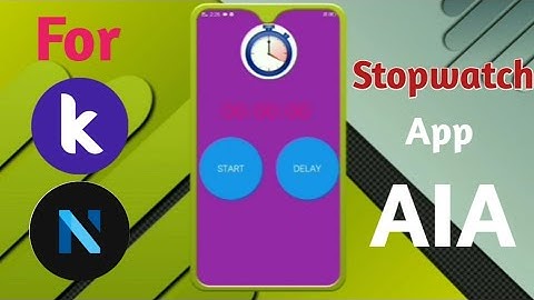 How To Make Stowatch App In Kodular Niotron