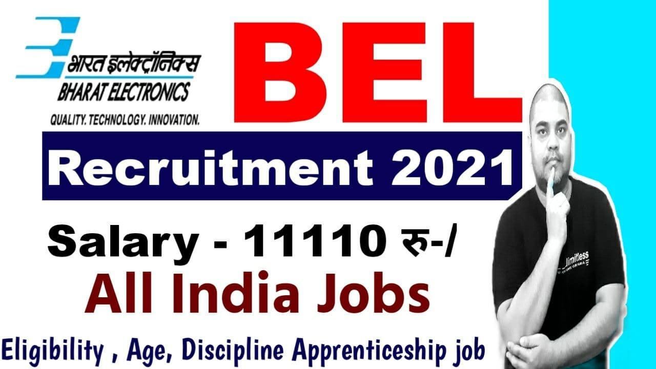 bel job notification | Latest Jobs 2021| Degree & Diploma Candidate | Apply Online | Salary 11110 रु