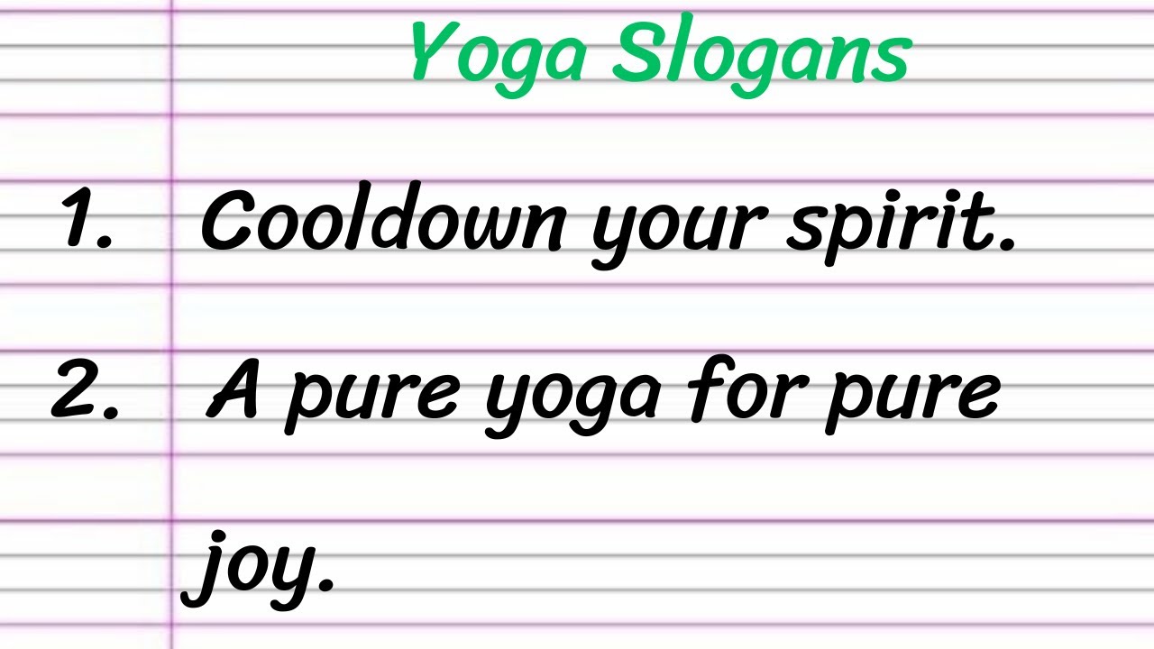 Yoga Slogans in English || 10 Best Slogans on Yoga