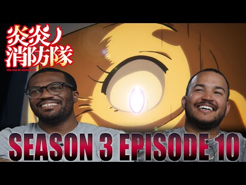 The Great Cataclysm Begins | Fire Force Season 3 Episode 10 Reaction