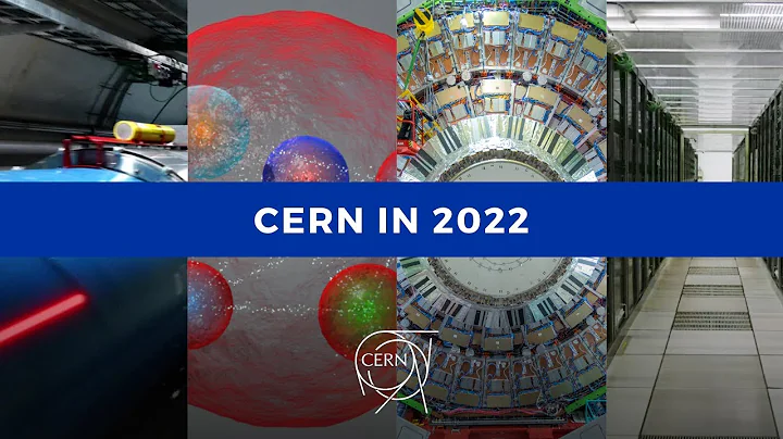 CERN Highlights 2022