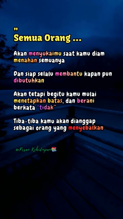 Tetapkan Batas #quotes #storywa #motivasi  #pesankehidupan #muslim #katabijak #love #fyp #fypシ