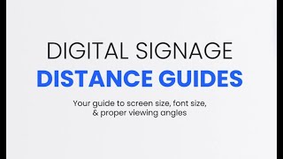 Digital Signage Distance Guides | Mvix Digital Signage