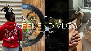 WEEKEND VLOG in the DMV | girls trip | food, tea party, r&b night, etc. | travel 2024