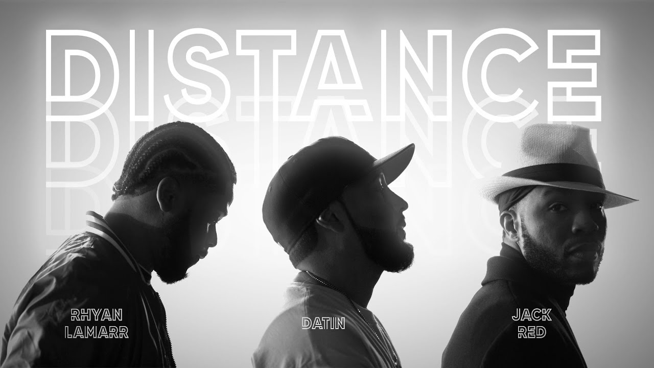 Rhyan LaMarr, Datin, & Jack Red - Distance music video | Christian Rap ...