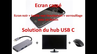 Tuto : Recover data from a broken phone screen. USB C adaptator solution. No visibilty + No touch