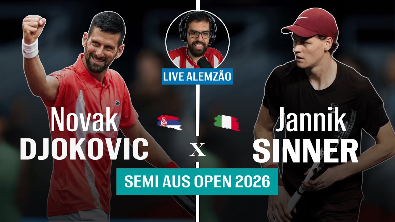 Live Alemzão | NOVAK DJOKOVIC x JANNIK SINNER | Semi Australian Open 2026 | Sem transmissão
