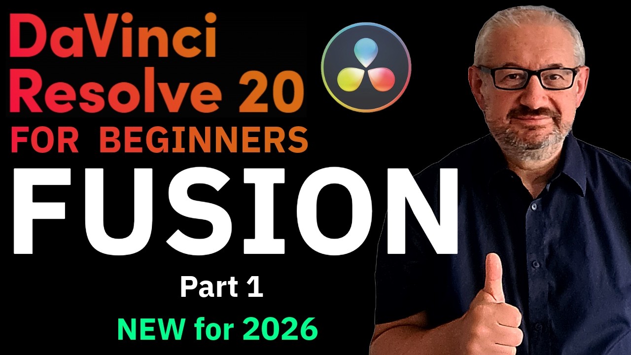 Fusion in DaVinci Resolve 20 Made Easy Part 1 (Beginner Guide) New for ...