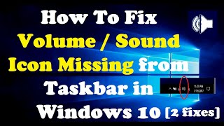 How To Fix Volume / Sound Icon Missing from Taskbar in Windows 10 [2 Fixes] screenshot 5