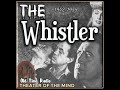 Doctor's Wife - The Whistler | 10/28/1951 (Ep491)
