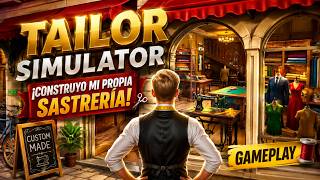 TAILOR SIMULATOR | ¡CONSTRUYO MI PROPIO IMPERIO DE SASTRERÍA! 🧵✂️ | Gameplay en Español screenshot 4
