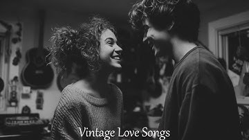 The Most Beautiful Love Songs of the 60s 🎶 Soft and Soulful 💝 Vintage Love