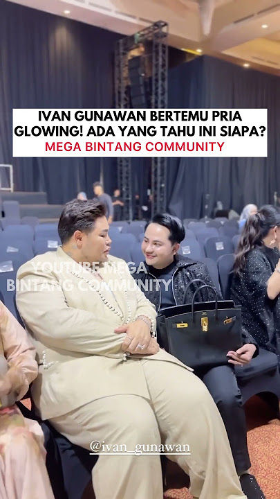 Ivan Gunawan Ketemu Pria Glowing! ada yang kenal? Sc Hakim Aladrie #igun #ivangunawan