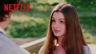 アン・ハサウェイ - 超モテ王子とばったり出会ってしまうお姫様 | 魔法の国のプリンセス | Netflix Japan