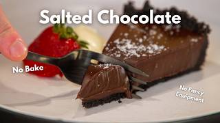 No Bake Salted Chocolate Tart You MUST Make