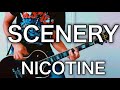 NICOTINE-SCENERY ギター弾いてみた【Guitar Cover】