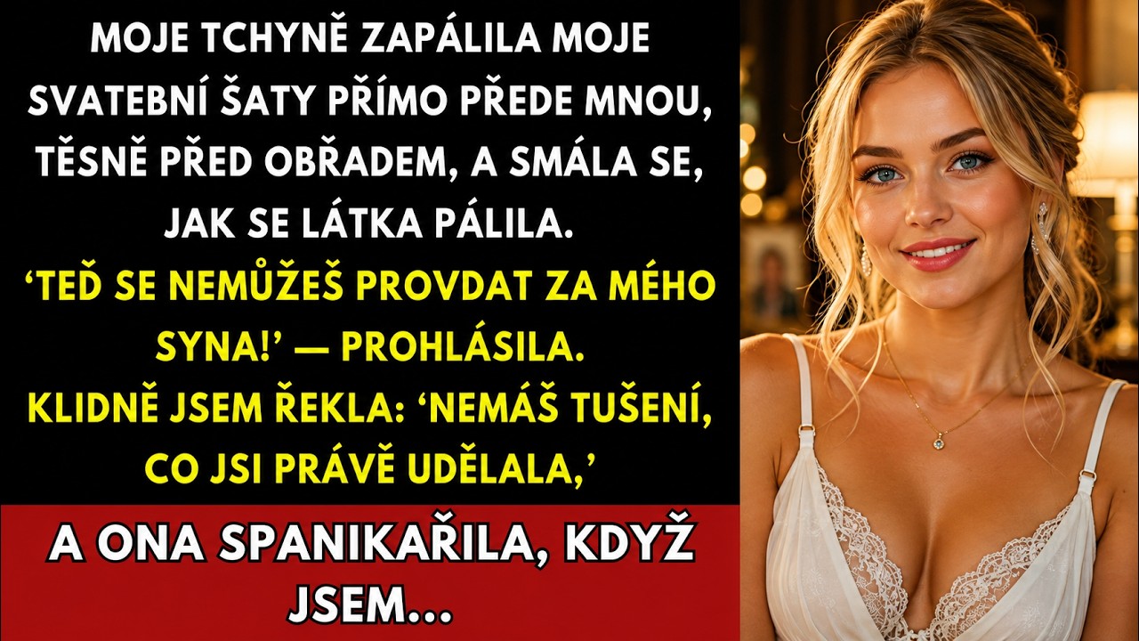 Těsně před obřadem jsem vešla do místnosti pro nevěstu a oněměla jsem. Moje svatební šaty, na kterých jsem si tak zakládala, byly spálené na popel. Uprostřed místnosti stála žena, které jsem měla...