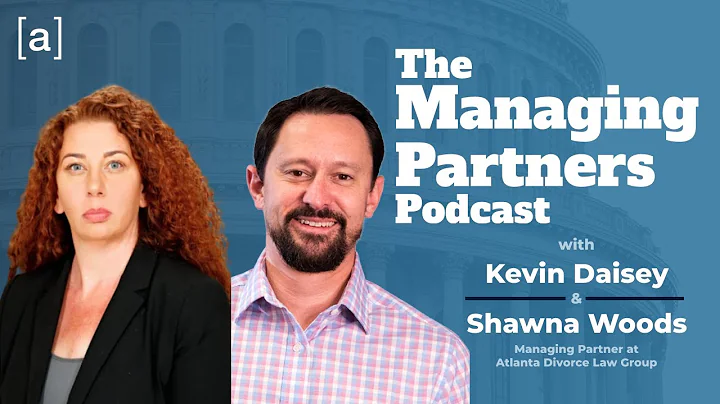 Shawna Woods - The Managing Partners Podcast