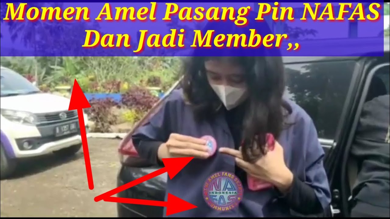 Momen Amel Amilia Pasang Pin Dan Jadi Member Nafas