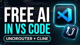 Full UnoRouter + Cline: Use FREE AI Models in VS Code (Step-by-Step) Guide
